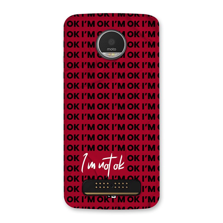Really Not Ok Back Case for Moto Z Play