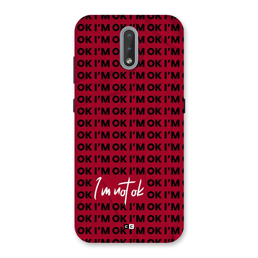 Really Not Ok Back Case for Nokia 2.3