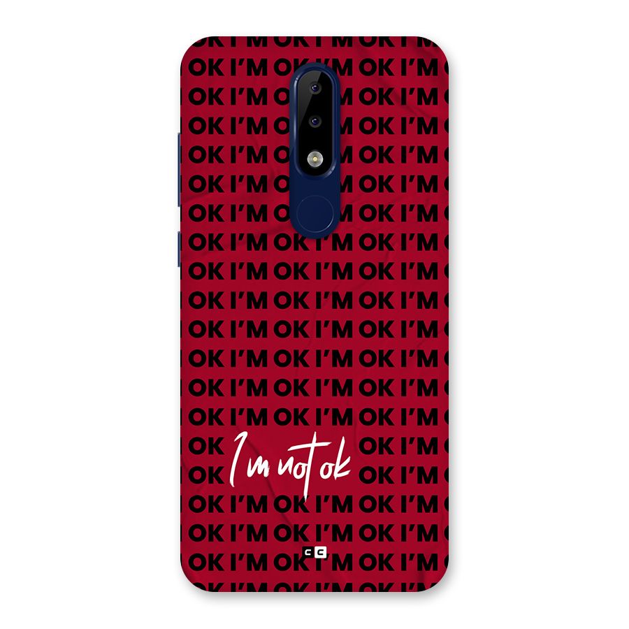 Really Not Ok Back Case for Nokia 5.1 Plus