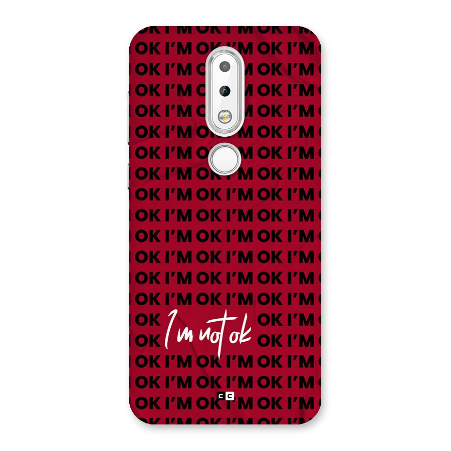 Really Not Ok Back Case for Nokia 6.1 Plus
