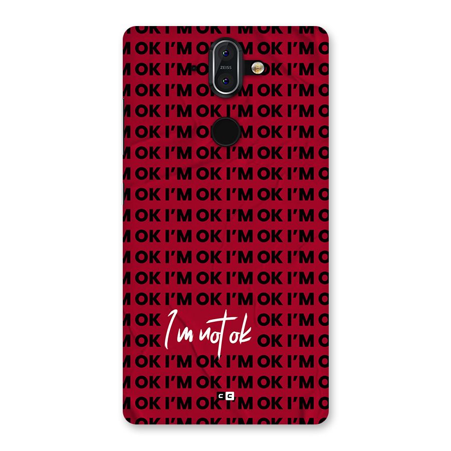 Really Not Ok Back Case for Nokia 8 Sirocco
