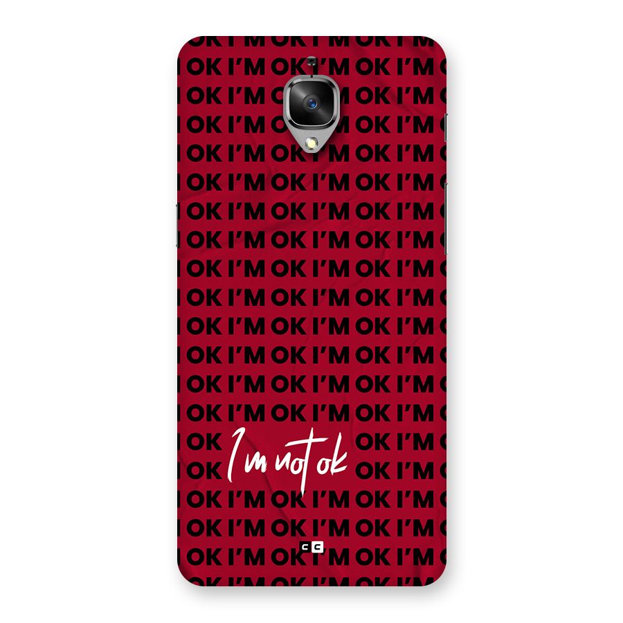 Really Not Ok Back Case for OnePlus 3T