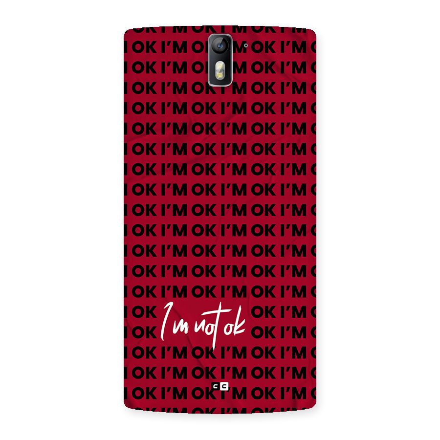 Really Not Ok Back Case for OnePlus One