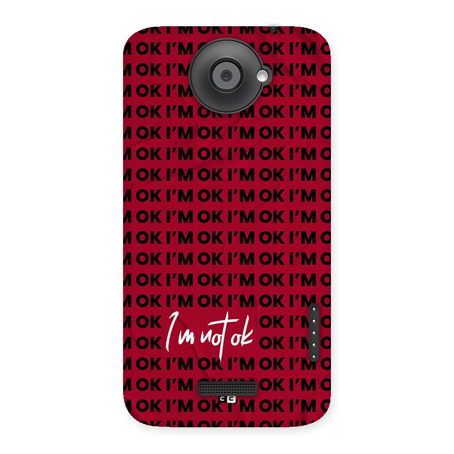Really Not Ok Back Case for One X
