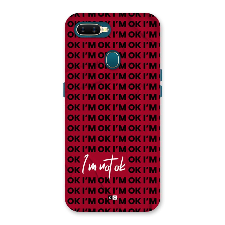 Really Not Ok Back Case for Oppo A11k
