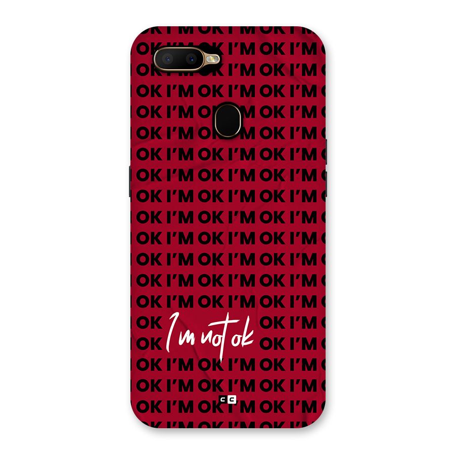 Really Not Ok Back Case for Oppo A5s