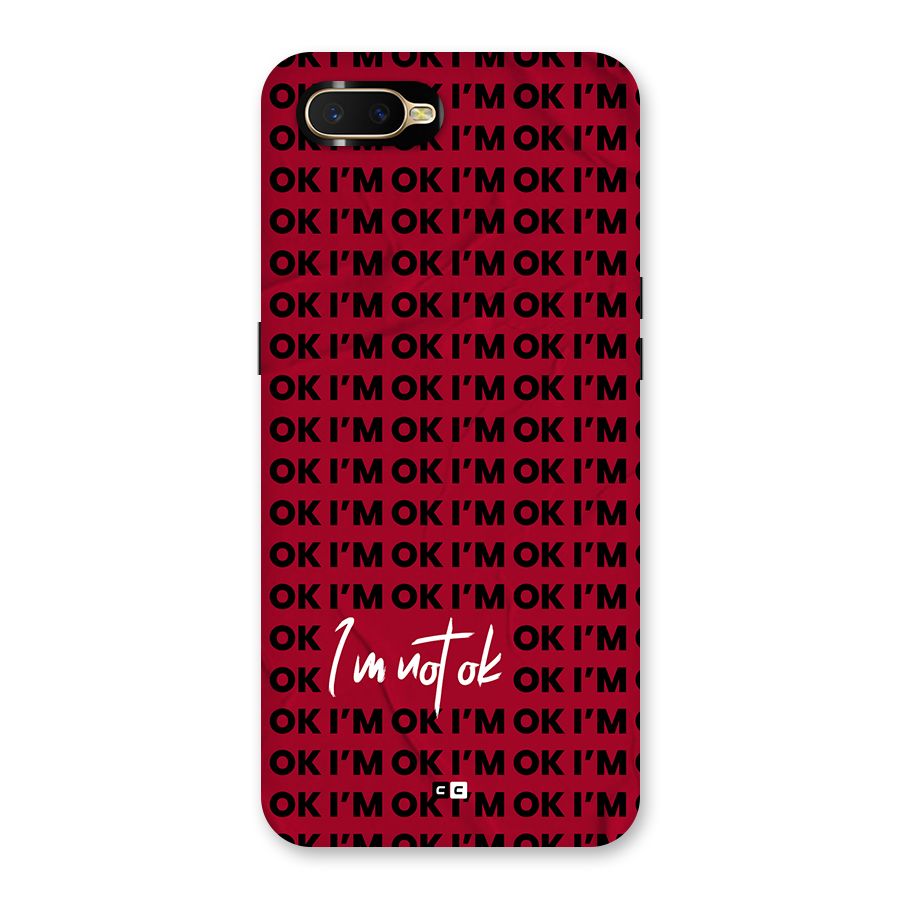 Really Not Ok Back Case for Oppo K1