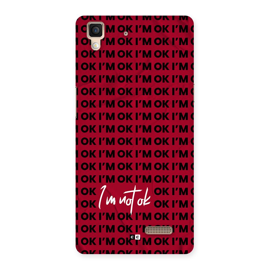 Really Not Ok Back Case for Oppo R7