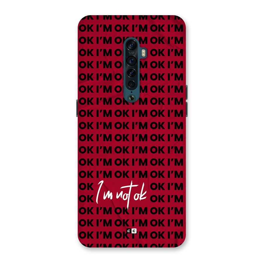 Really Not Ok Back Case for Oppo Reno2