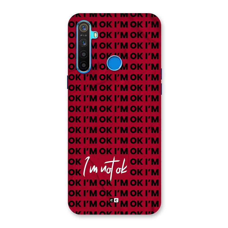 Really Not Ok Back Case for Realme 5