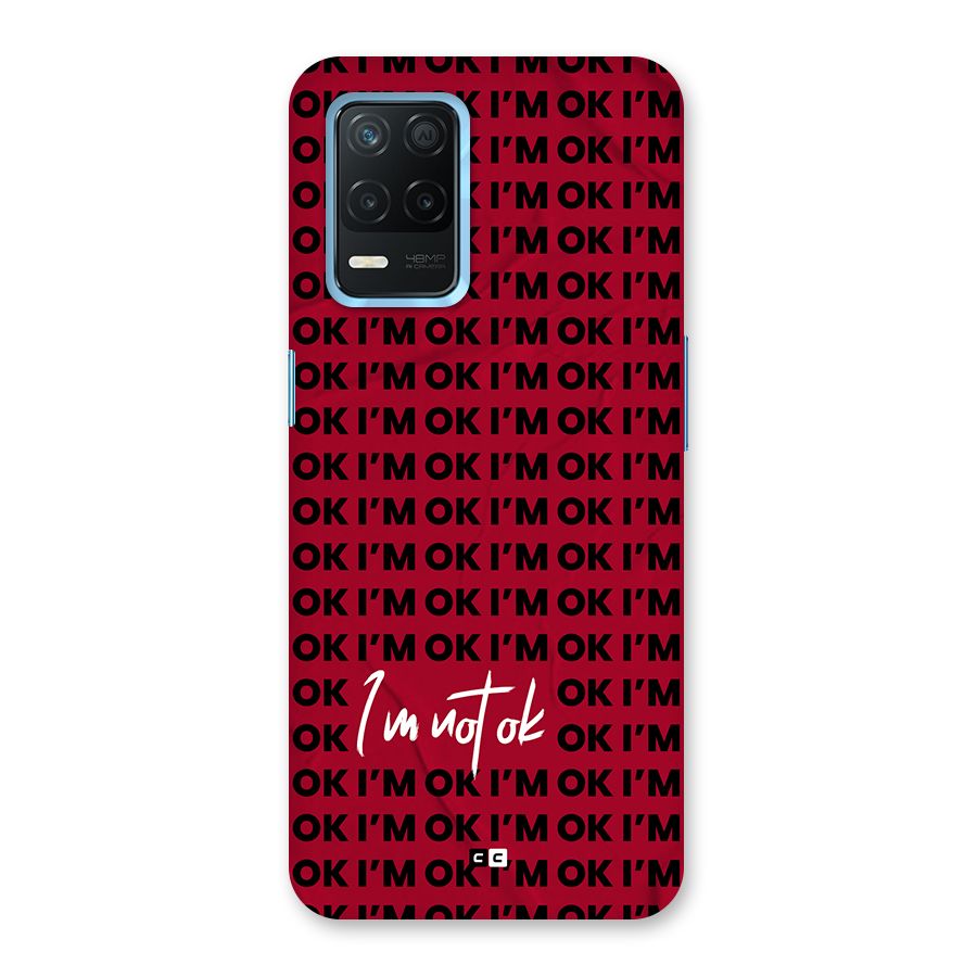 Really Not Ok Back Case for Realme 8 5G