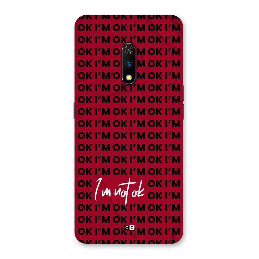Really Not Ok Back Case for Realme X