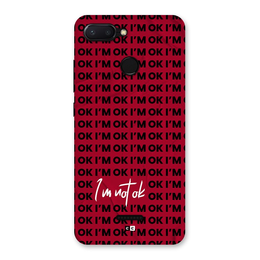 Really Not Ok Back Case for Redmi 6