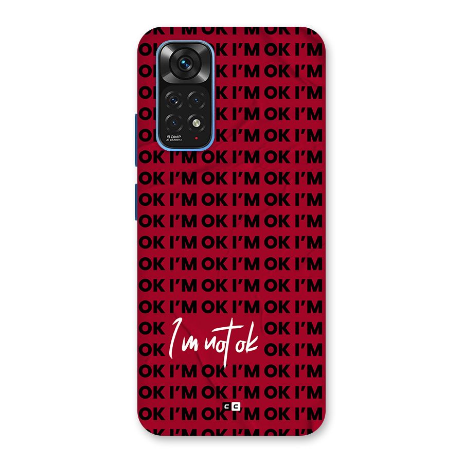 Really Not Ok Back Case for Redmi Note 11S