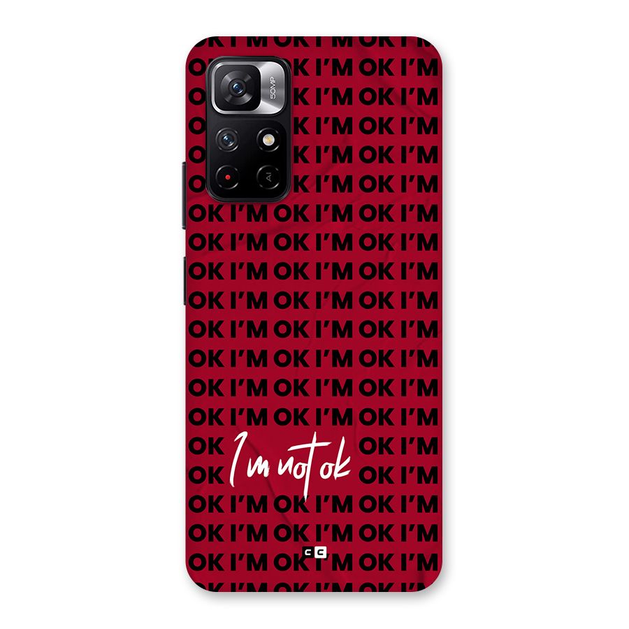 Really Not Ok Back Case for Redmi Note 11T 5G