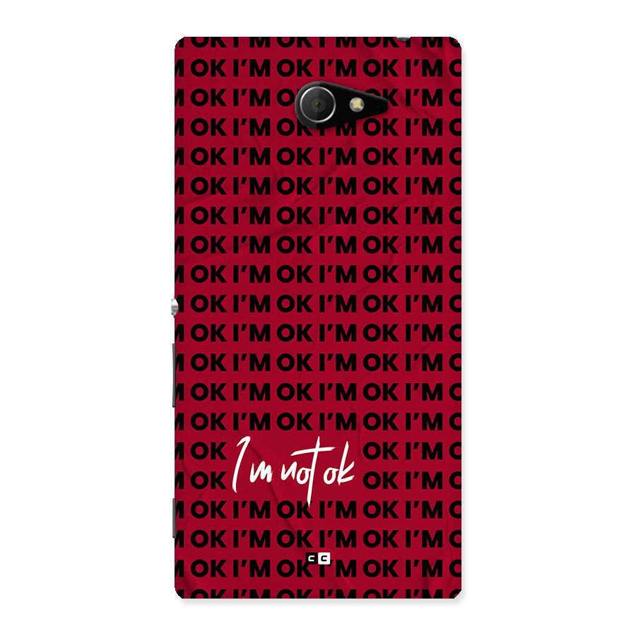 Really Not Ok Back Case for Xperia M2