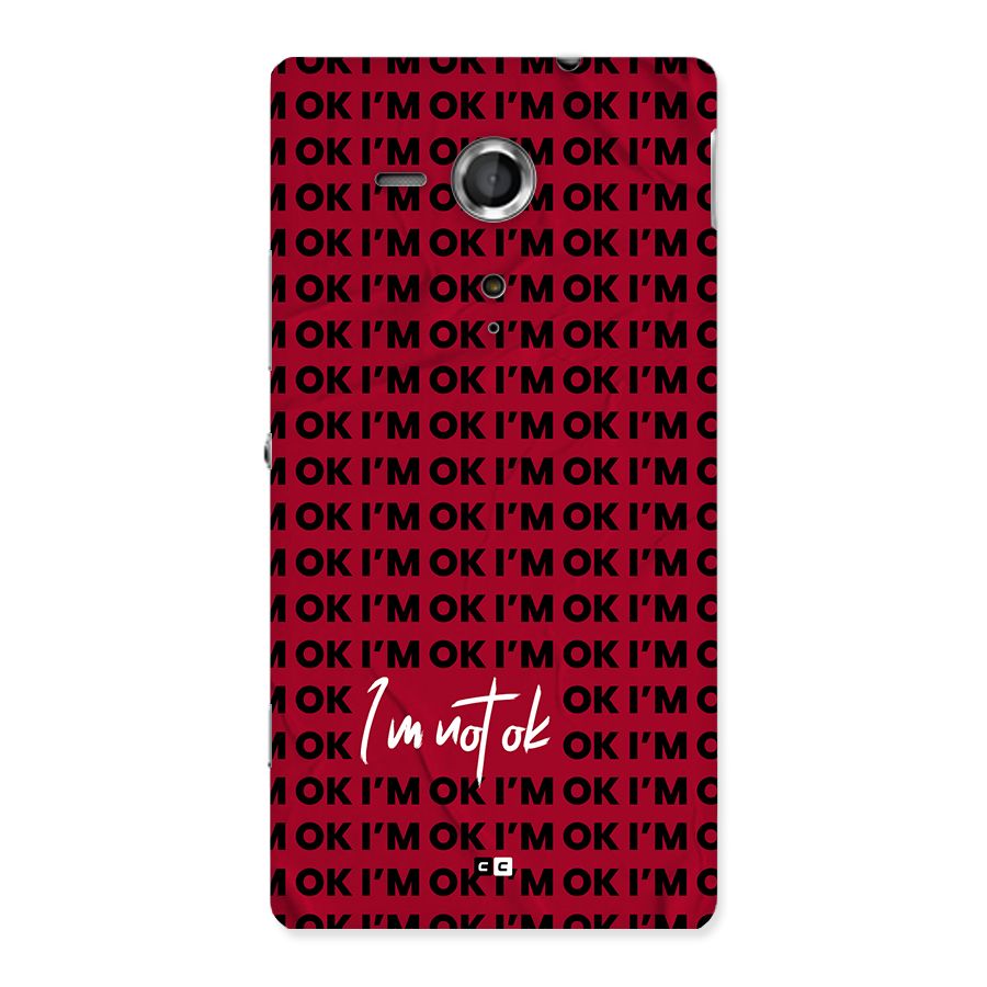 Really Not Ok Back Case for Xperia Sp