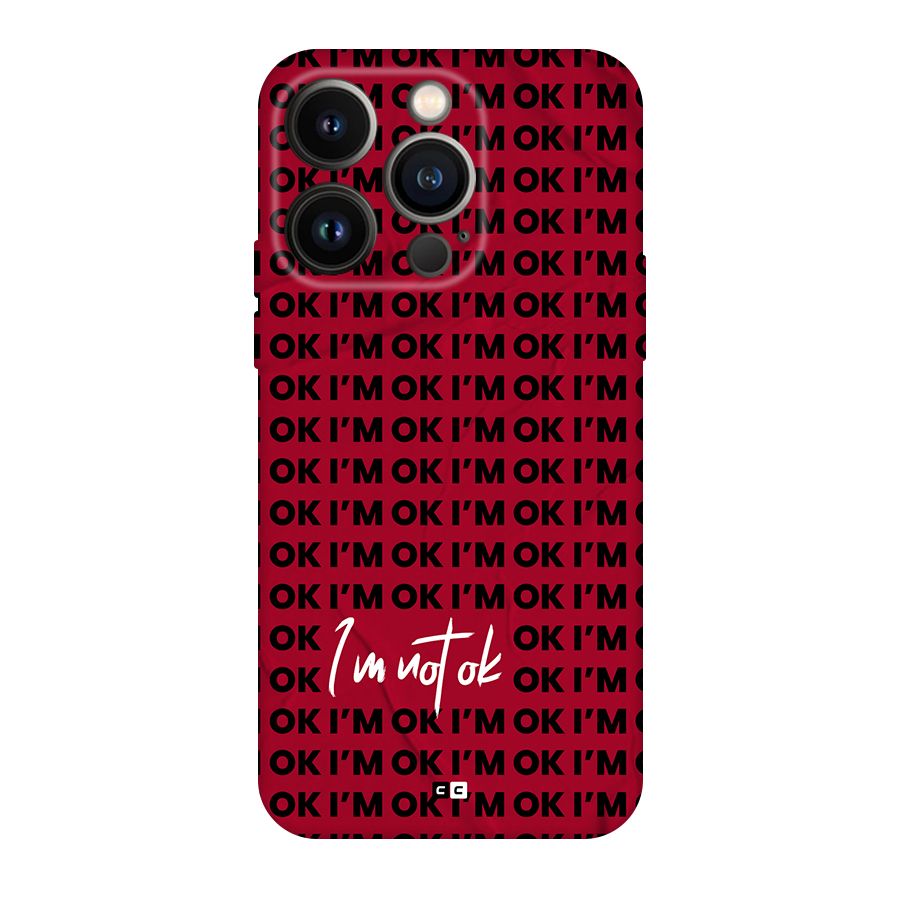 Really Not Ok Back Case for iPhone 14 Pro