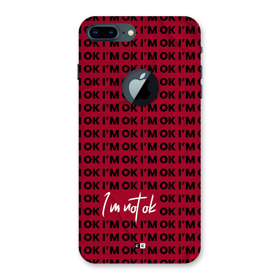 Really Not Ok Back Case for iPhone 7 Plus Logo Cut
