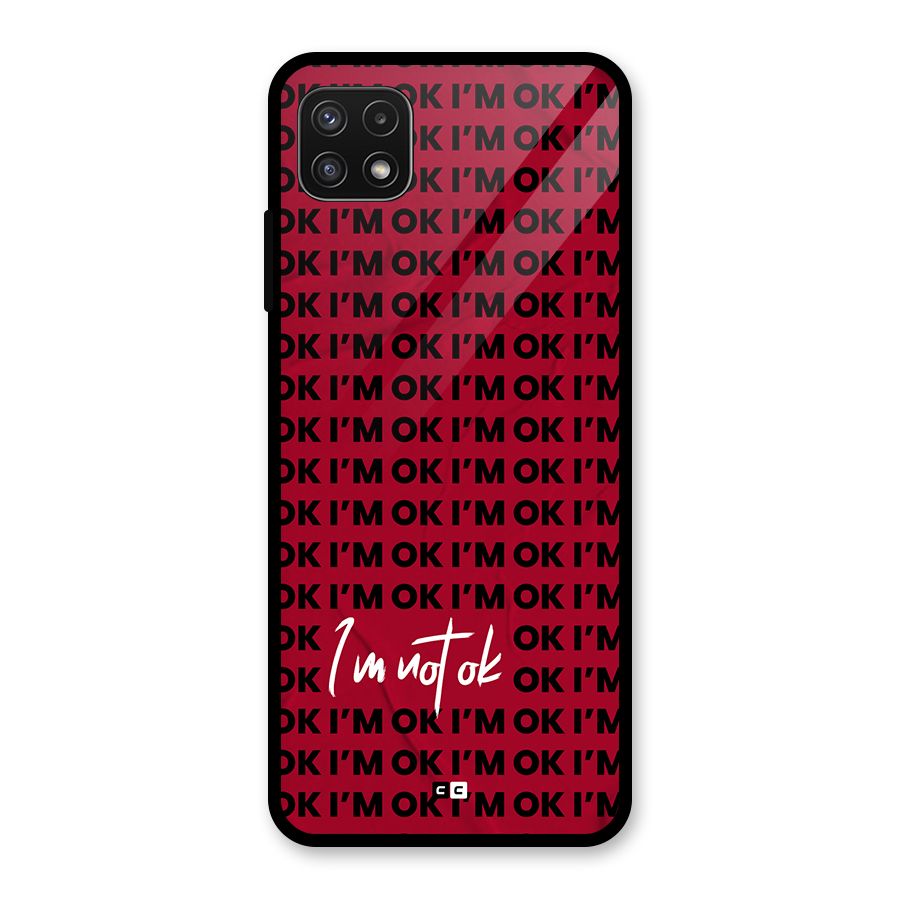 Really Not Ok Glass Back Case for Galaxy A22 5G