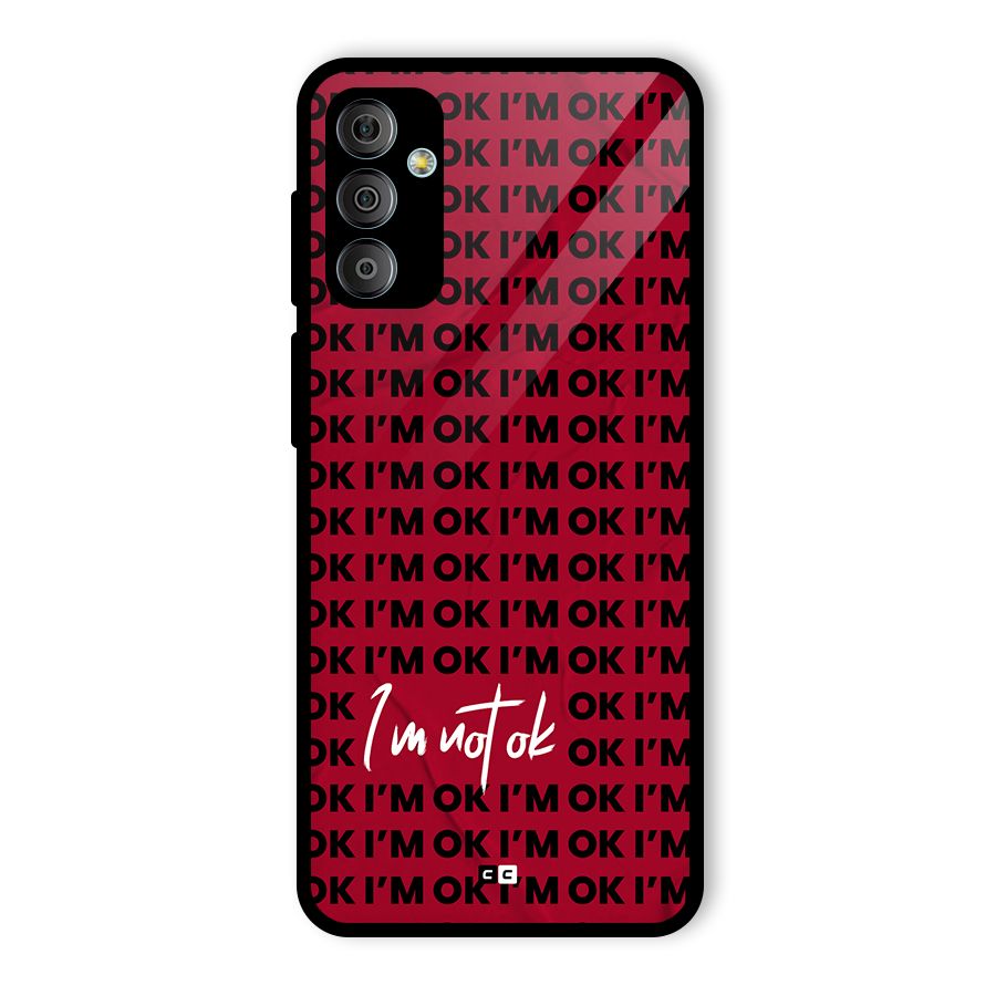 Really Not Ok Glass Back Case for Galaxy F23
