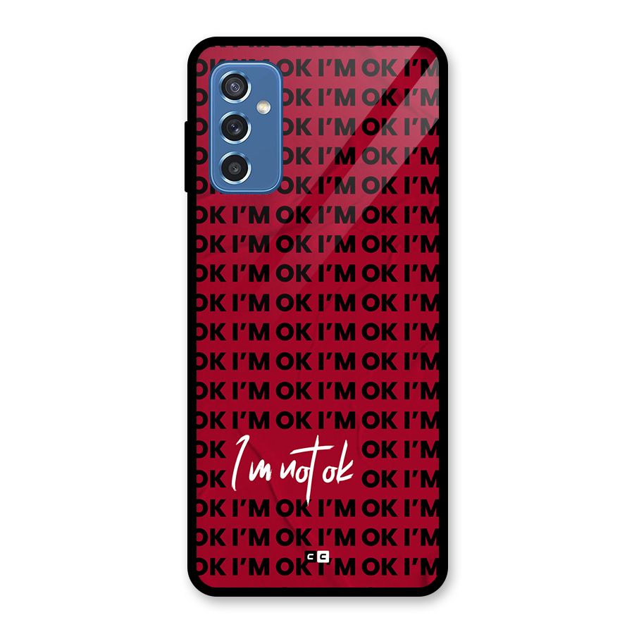 Really Not Ok Glass Back Case for Galaxy M52 5G