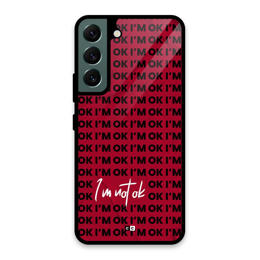 Really Not Ok Glass Back Case for Galaxy S22 5G
