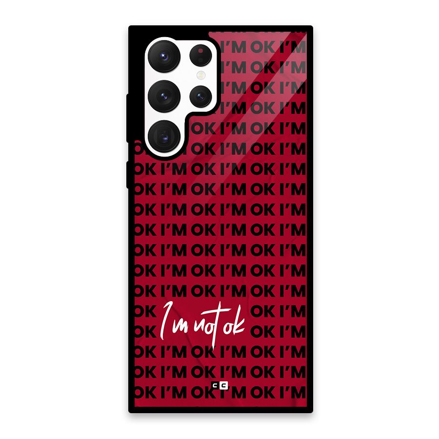 Really Not Ok Glass Back Case for Galaxy S22 Ultra 5G