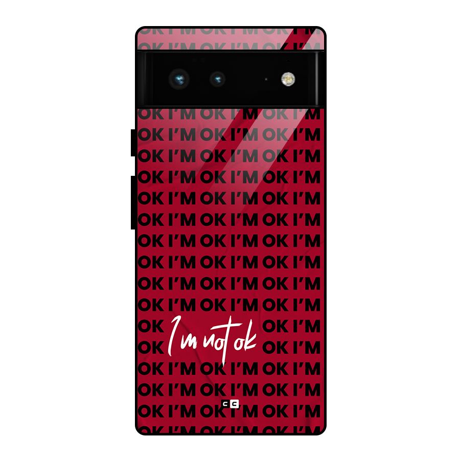 Really Not Ok Glass Back Case for Google Pixel 6