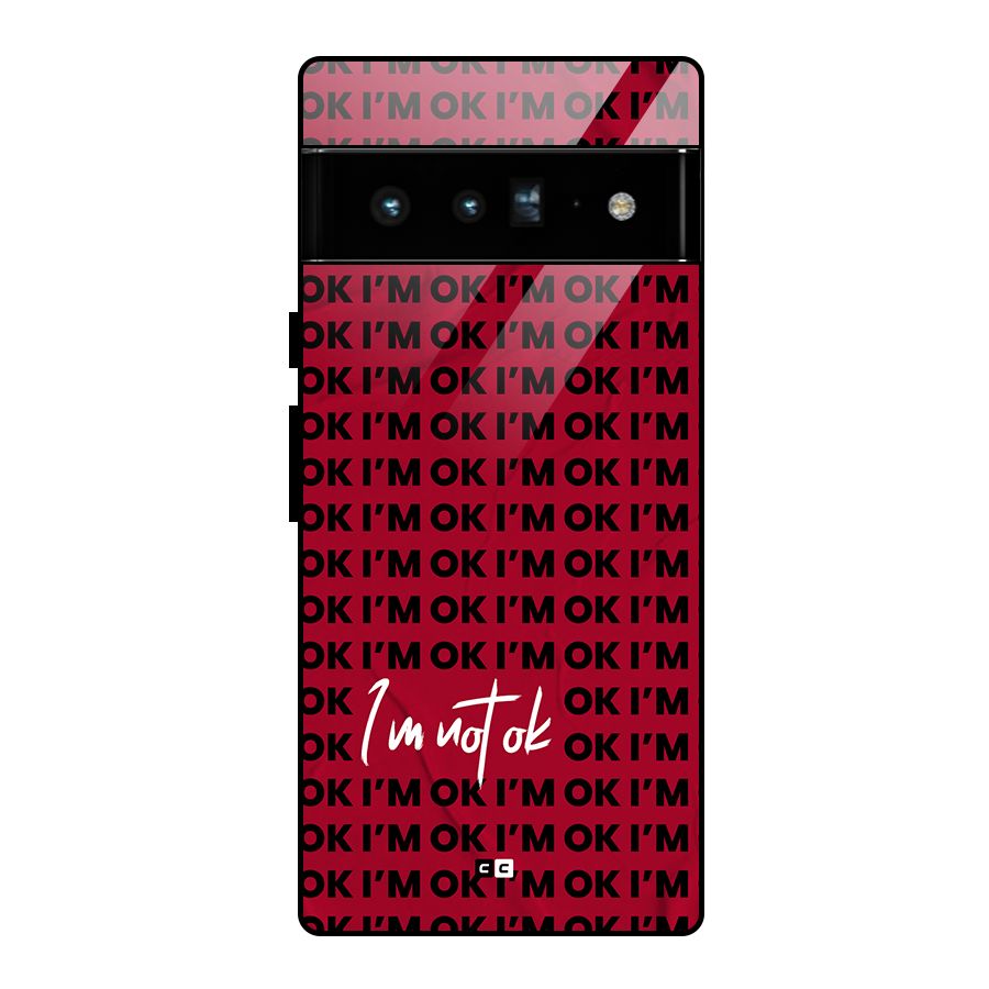 Really Not Ok Glass Back Case for Google Pixel 6 Pro