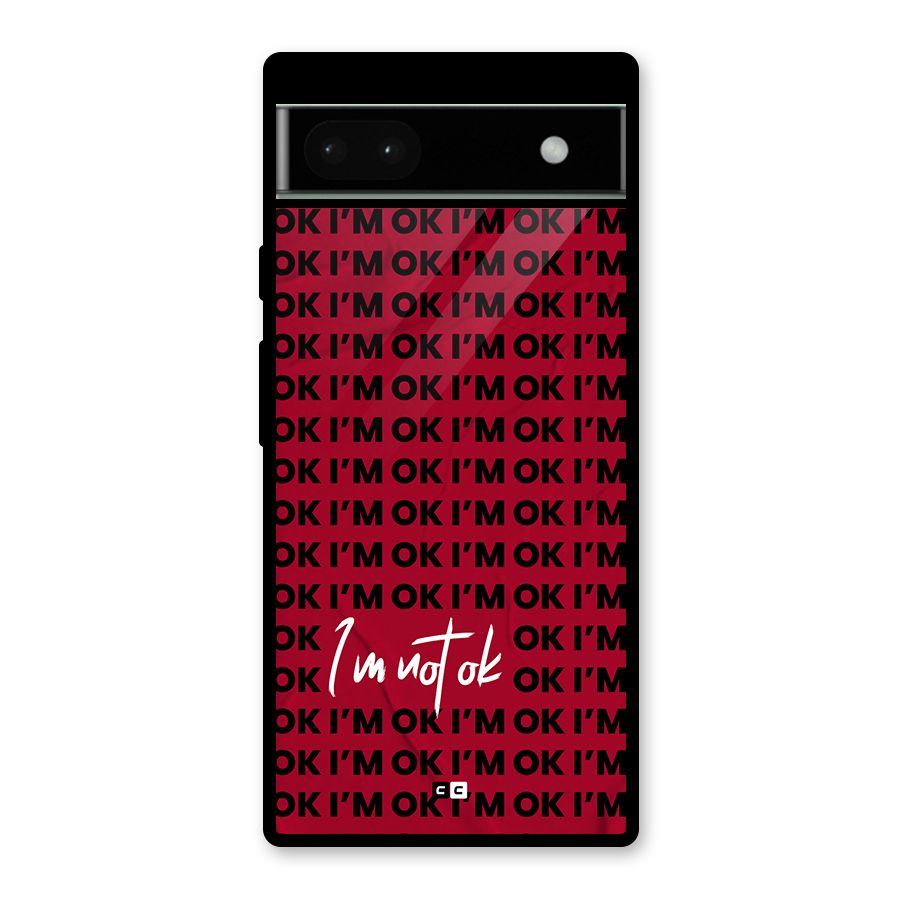 Really Not Ok Glass Back Case for Google Pixel 6a