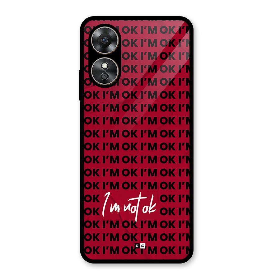 Really Not Ok Glass Back Case for Oppo A17