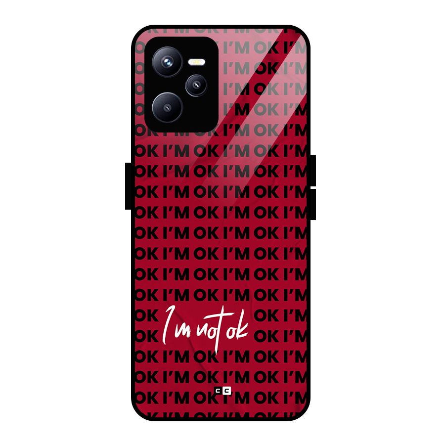 Really Not Ok Glass Back Case for Realme C35