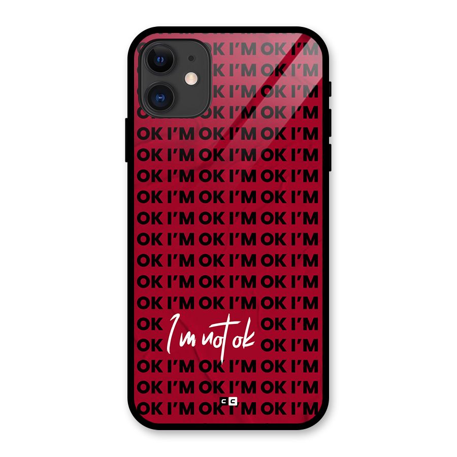 Really Not Ok Glass Back Case for iPhone 11
