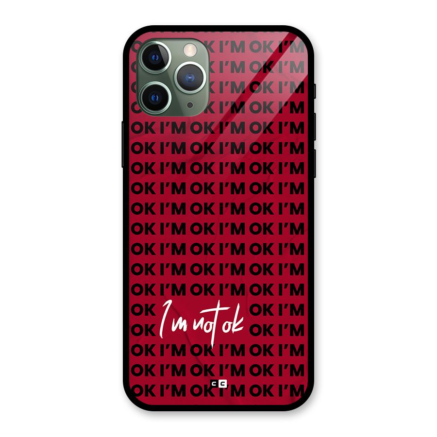 Really Not Ok Glass Back Case for iPhone 11 Pro