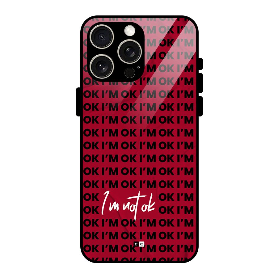 Really Not Ok Glass Back Case for iPhone 15 Pro Max