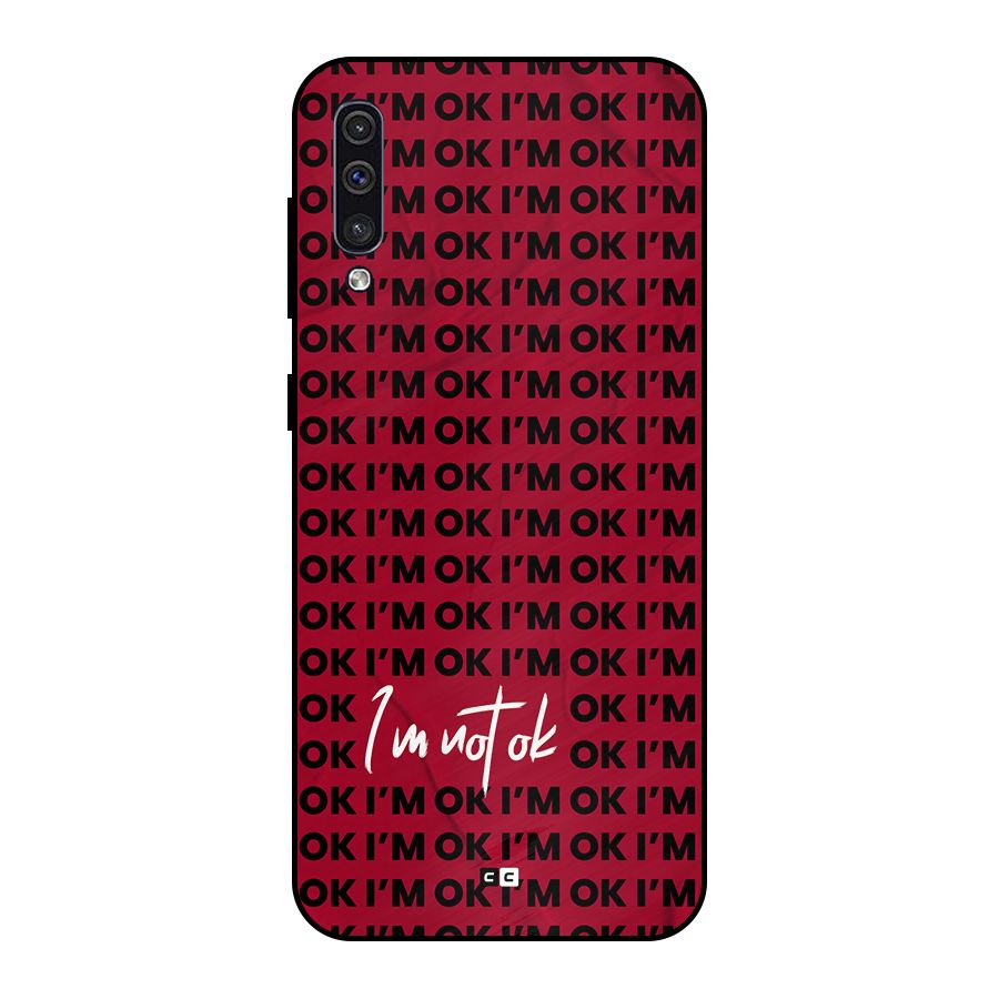 Really Not Ok Metal Back Case for Galaxy A50