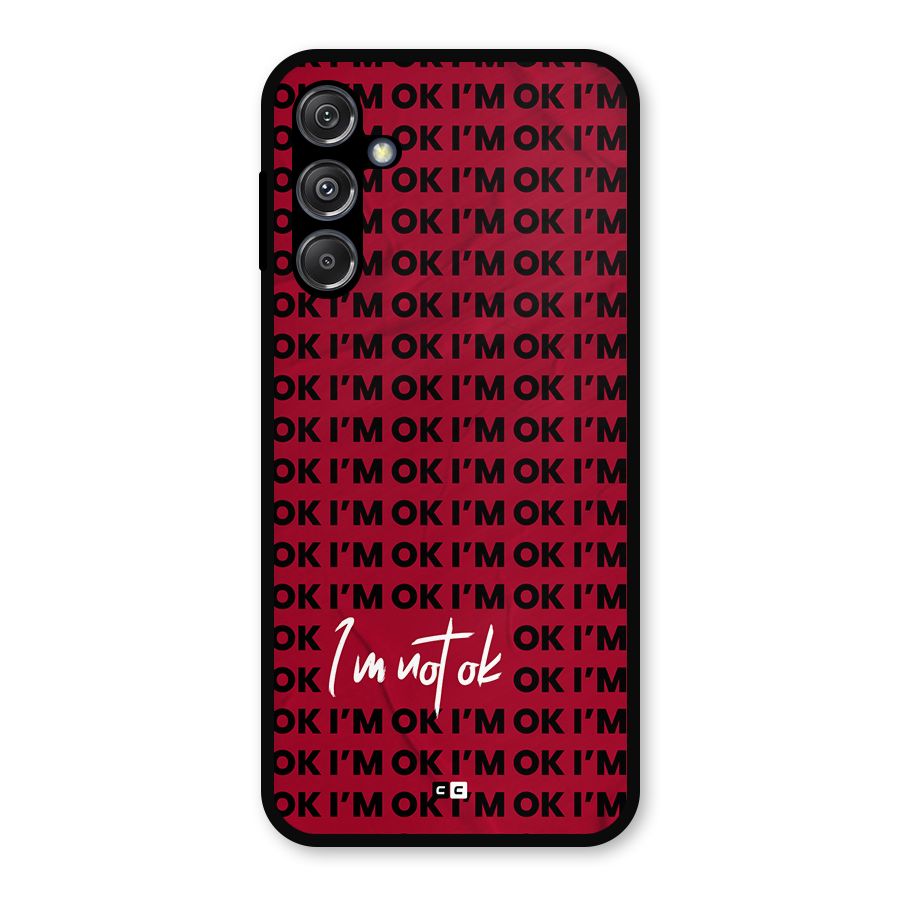 Really Not Ok Metal Back Case for Galaxy M34 5G