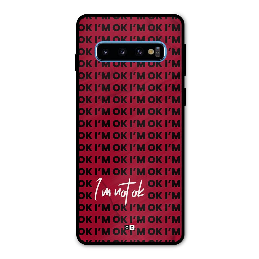 Really Not Ok Metal Back Case for Galaxy S10