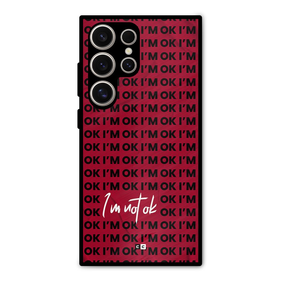 Really Not Ok Metal Back Case for Galaxy S24 Ultra