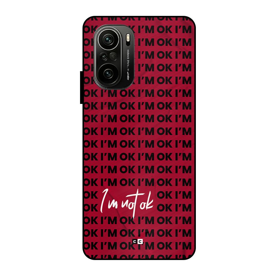 Really Not Ok Metal Back Case for Mi 11X Pro
