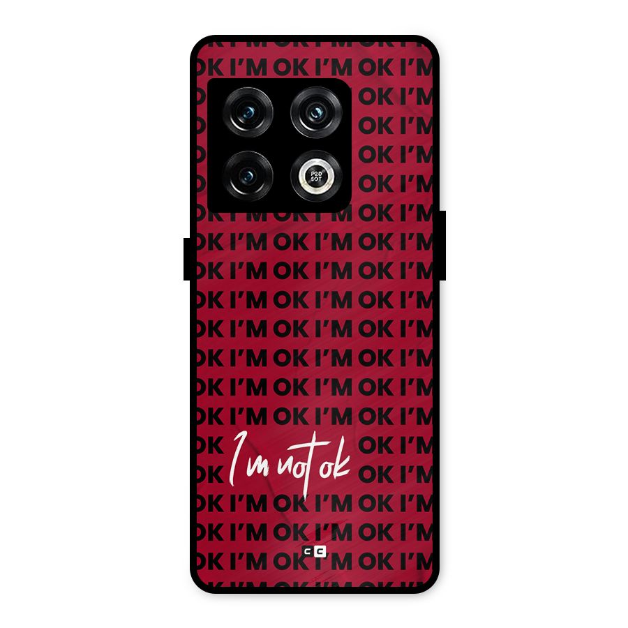 Really Not Ok Metal Back Case for OnePlus 10 Pro 5G