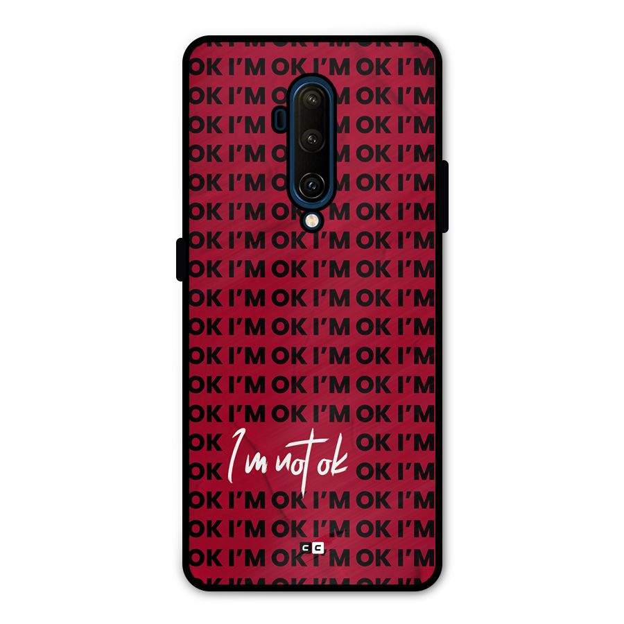 Really Not Ok Metal Back Case for OnePlus 7T Pro