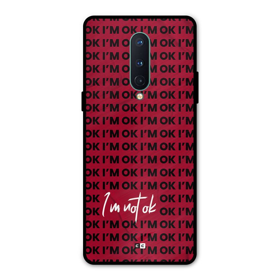 Really Not Ok Metal Back Case for OnePlus 8