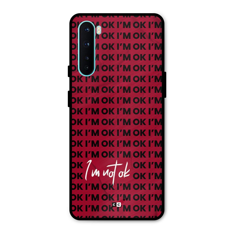Really Not Ok Metal Back Case for OnePlus Nord