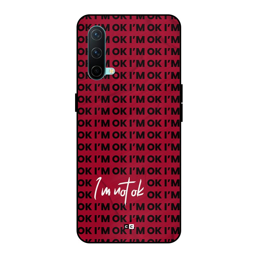 Really Not Ok Metal Back Case for OnePlus Nord CE 5G