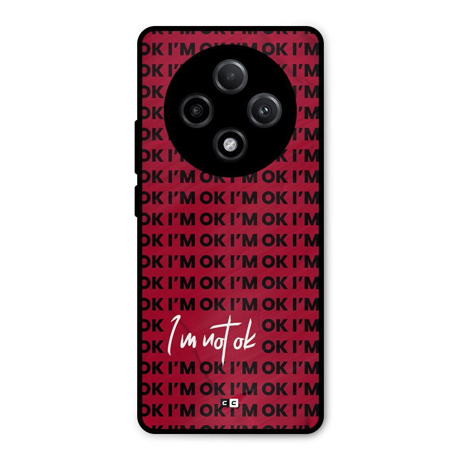 Really Not Ok Metal Back Case for Oppo F27 Pro Plus
