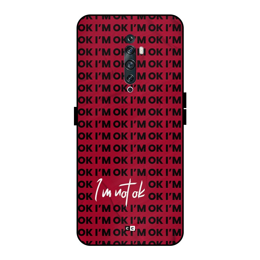 Really Not Ok Metal Back Case for Oppo Reno2 F