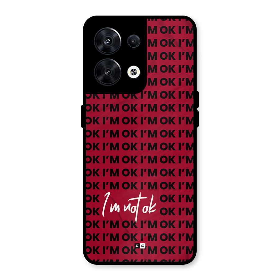 Really Not Ok Metal Back Case for Oppo Reno8 5G
