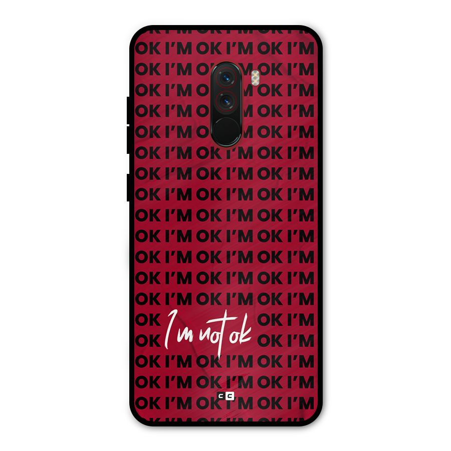 Really Not Ok Metal Back Case for Poco F1